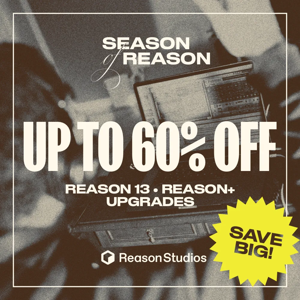 Promoción "Season of Reason" de Reason Studios en Plugsónico