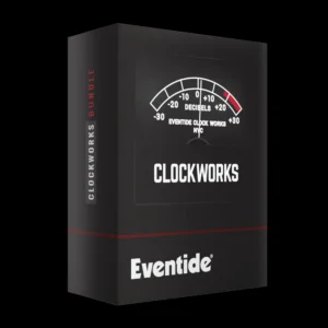 Clockworks Bundle de Eventide | Plugsónico